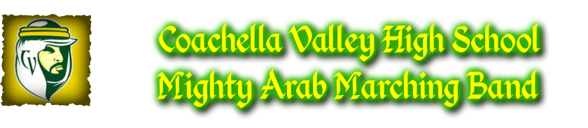 Coachella Valley High School Marching Mighty Arabs